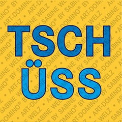 Kühlschrankmagnet mit Schriftzug Tschüss