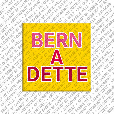 Magnet - BERNADETTE