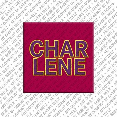 Magnet - CHARLENE