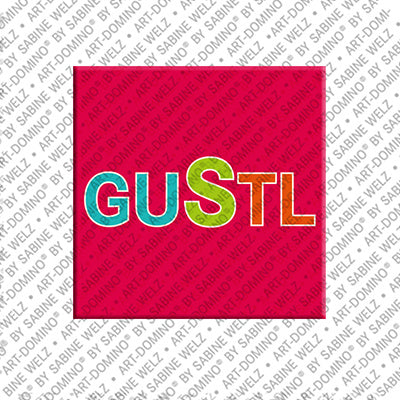 Magnet - GUSTL