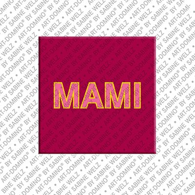 Magnet - MAMI