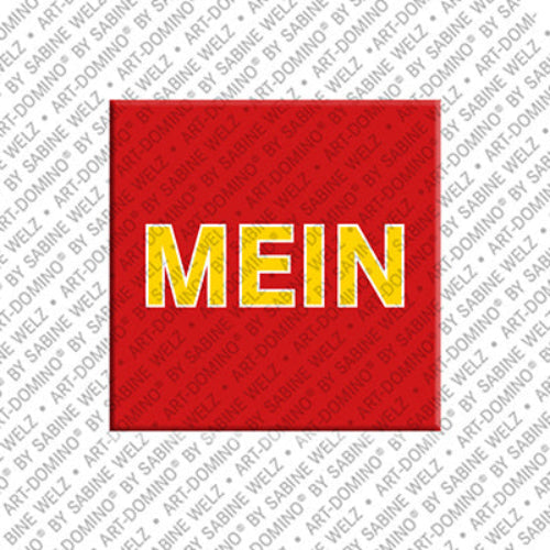 Magnet - MEIN
