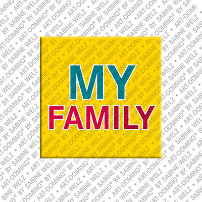 Magnet - MY FAMILY