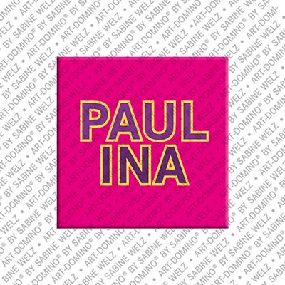 Magnet - PAULINA