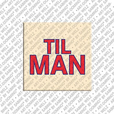 Magnet - TILMAN