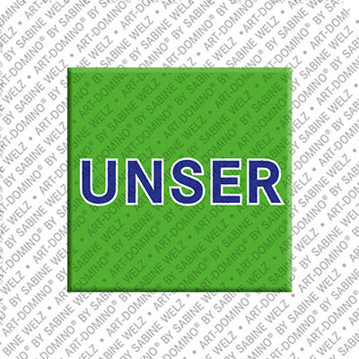 Magnet - UNSER