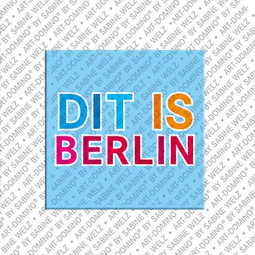 Kühlschrankmagnet Dit is Berlin