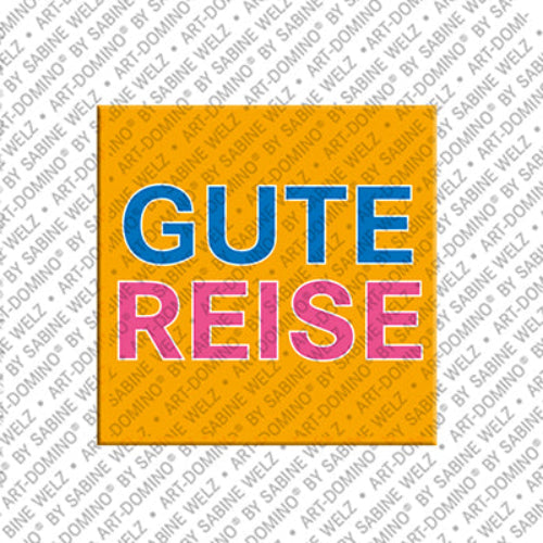 Kühlschrankmagnet Gute Reise