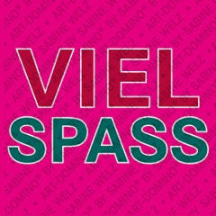 Kühlschrankmagnet Viel Spass