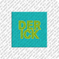 Kühlschrankmagnet Derick