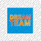 Kühlschrankmagnet Dreamteam