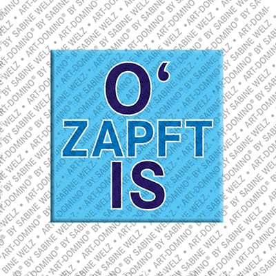 Kühlschrankmagnet O' Zapft is