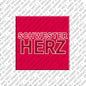Kühlschrankmagnet Schwesterherz