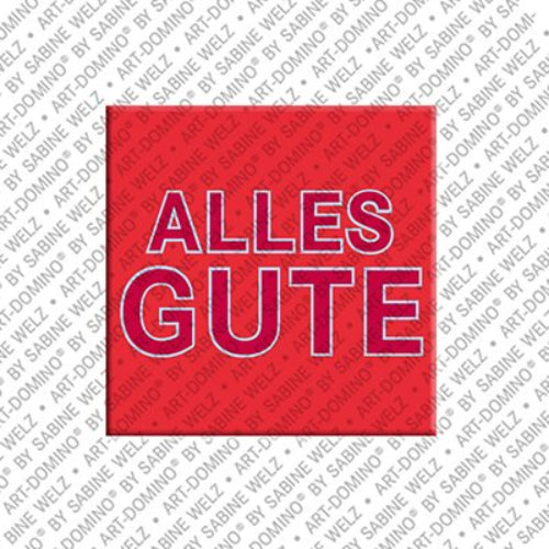 Kühlschrankmagnet Alles Gute