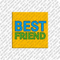 Kühlschrankmagnet Best Friend