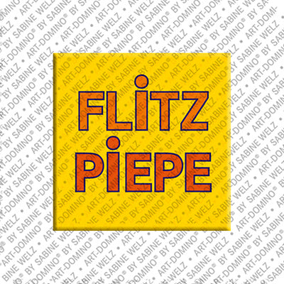 Kühlschrankmagnet Flitzpiepe