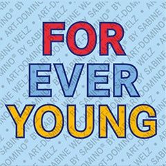 Kühlschrankmagnet mit Schriftzug Forever Young