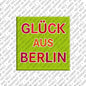 Kühlschrankmagnet Glück aus Berlin