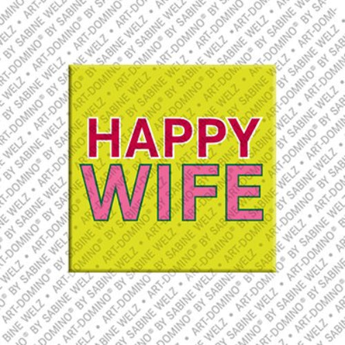 Kühlschrankmagnet Happy Wife