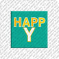 Kühlschrankmagnet HAPPY
