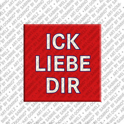 Kühlschrankmagnet Ick Liebe Dir