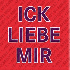 Kühlschrankmagnet mit Schriftzug Ick liebe mir