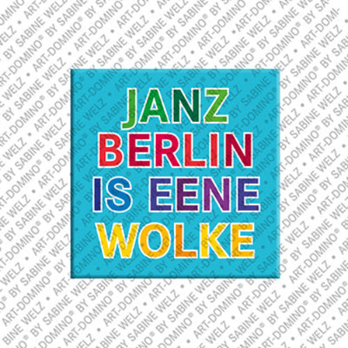 Kühlschrankmagnet Janz Berlin Is Eene Wolke
