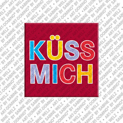 Kühlschrankmagnet Küss Mich
