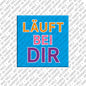 Kühlschrankmagnet Läuft Bei Dir