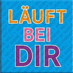 Kühlschrankmagnet mit Spruch Läuft Bei Dir