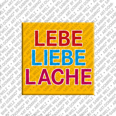 Kühlschrankmagnet Lebe Liebe Lache