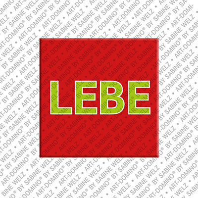 Kühlschrankmagnet Lebe
