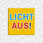 Kühlschrankmagnet Licht aus