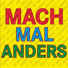 Kühlschrankmagnet mit Schriftzug Mach Mal Anders