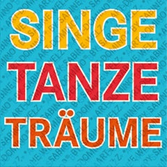 Kühlschrankmagnet mit Schriftzug Singe Tanze Träume
