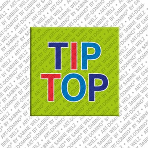 Kühlschrankmagnet Tip Top