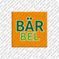 Kühlschrankmagnet Bärbel