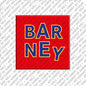 Kühlschrankmagnet Barney