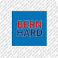 Kühlschrankmagnet Bernhard