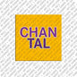 Kühlschrankmagnet Chantal