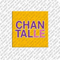 Kühlschrankmagnet Chantalle