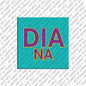 Kühlschrankmagnet Diana