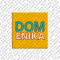 Kühlschrankmagnet Domenika