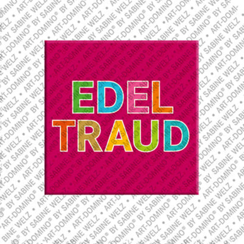 Kühlschrankmagnet Edeltraud