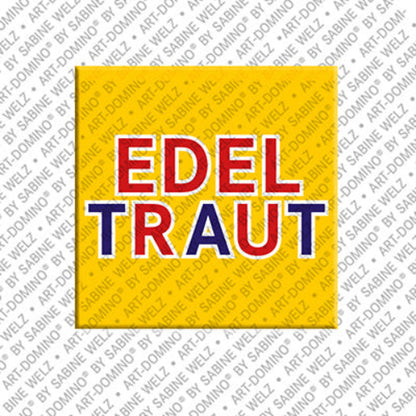 Kühlschrankmagnet Edeltraut