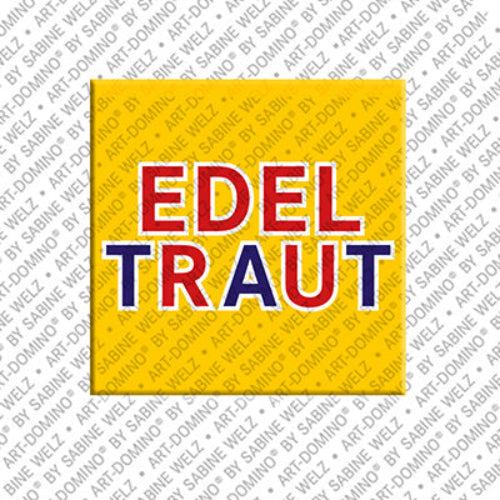 Kühlschrankmagnet Edeltraut