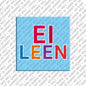 Kühlschrankmagnet Eileen