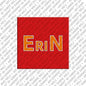 Kühlschrankmagnet Erin