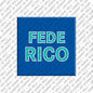 Kühlschrankmagnet Federico