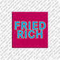 Kühlschrankmagnet Friedrich